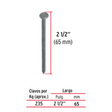 CLAVO PUNTA DIAMANTE, 2-1/2', CON CABEZA POR CAJA C/25 KGS