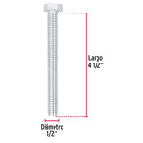 TORNILLO ACERO GALVANIZADO TIPO MÁQUINA, 1/2X4-1/2" CAJA C/10 PZAS