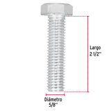 TORNILLO ACERO GALVANIZADO TIPO MÁQUINA, 5/8X2-1/2" POR PIEZA